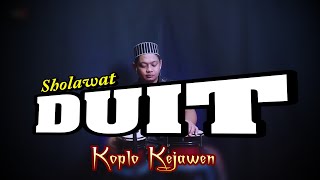 Download lagu DUITE NUMPUK SEGUDANG ! SHOLAWAT DUIT KOPLO KEJAWEN ( HD AUDIO ) mp3 Download lagu DUITE NUMPUK SEGUDANG ! SHOLAWAT DUIT KOPLO KEJAWEN ( HD AUDIO ) mp3