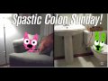 SPASTIC COLON SUNDAY