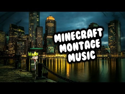 Minecraft/Gaming Montage Music (Non-Copyrighted)