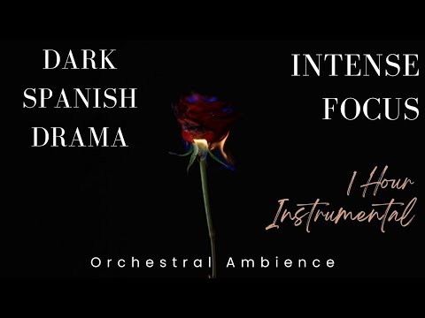 Dark Spanish Royal Palace Ambience  Stormy Orchestral Music for Writing & Focus 1 Hour
