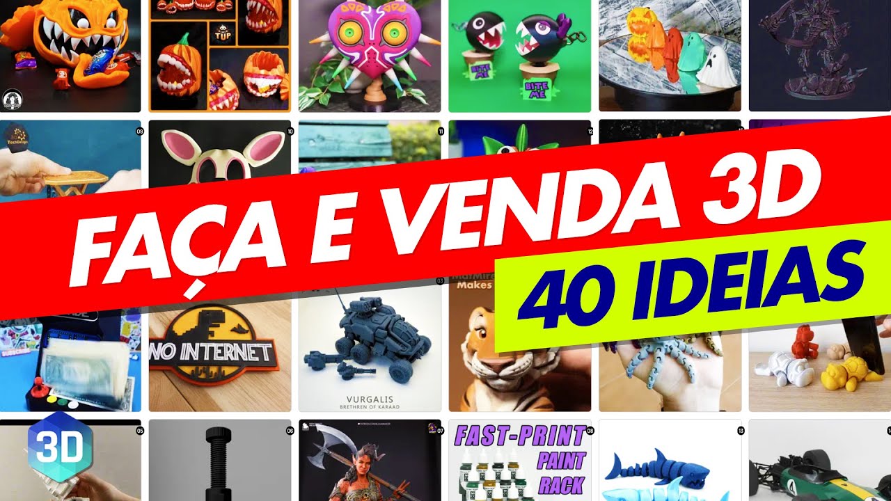 GANHE DINHEIRO com Impressora 3D: 40 idéias que você pode vender!