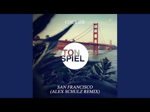 San Francisco (Alex Schulz Remix)