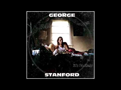 It's So Easy - George Stanford