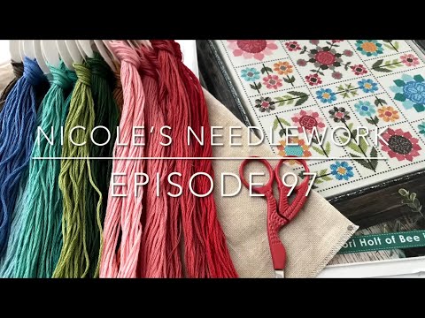 Nicole’s Needlework: FlossTube #97 - One Finish, a Few WIPs and Some Stash!