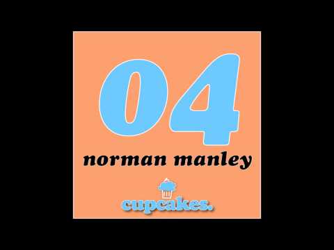 Norman Manley - Cupcakes (Original)