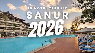 BARU!! 10 Rekomendasi HOTEL TERBAIK DI SANUR 2026 - Hotel Dekat Pantai & Kawasan