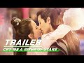Official Trailer: Cry Me A River of Stars | 春来枕星河 | iQiyi