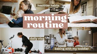 new morning routine as a mom💖☀️...simple habits//day in my life vlog