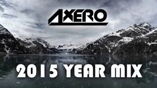 Axero - 2015 Year Mix
