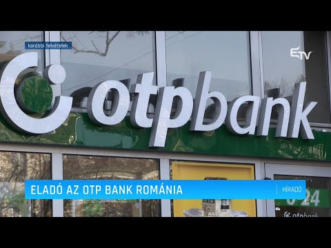 Eladó az OTP Bank Románia – Erdélyi Magyar Televízió