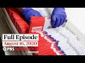 PBS NewsHour Weekend Full Episode August 16 2020