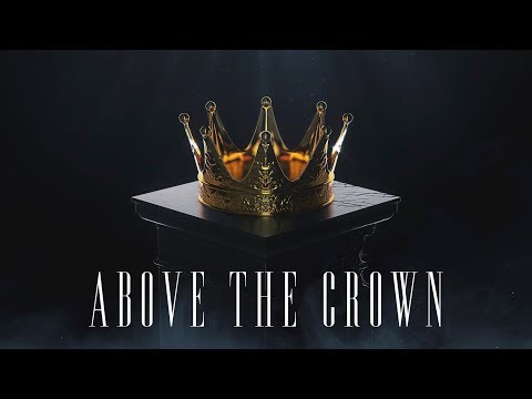 Ohmie - Above The Crown (feat. Spruce) | LYRICS