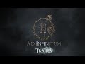 Ad Infinitum | Official Game Trailer
