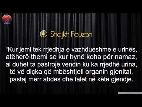 Si falet personi i cili ka rrjedhje të vazhdueshme të urinës - Feuzan