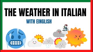 How to describe the weather in italian with english sub | Che tempo fa | Learnself lingua