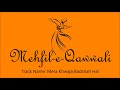 Mera Khwaja Badshah Hai Iftekar Amrohi Don T Forget To Like Share Subscribe