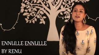 Download lagu Ennulle Ennulle Cover | By Renu | Ilayaraja Song | mp3 Download lagu Ennulle Ennulle Cover | By Renu | Ilayaraja Song | mp3