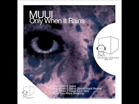 MUUI - While You Were Sleeping (Original Mix) - Outside The Box Music