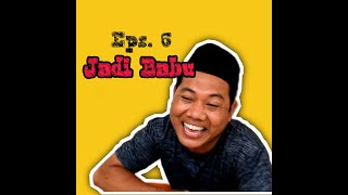 Download lagu JADI BABU EPS 6 DOWER TV OFFICIAL... mp3