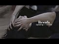 Bewafa (sped up + reverb) | chill habibi