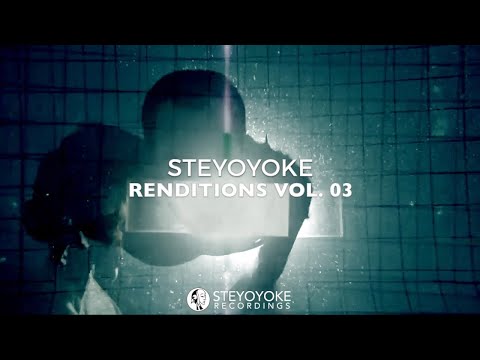 Strinner - Renditions Vol. 03 [VIDEO TEASER] | Steyoyoke