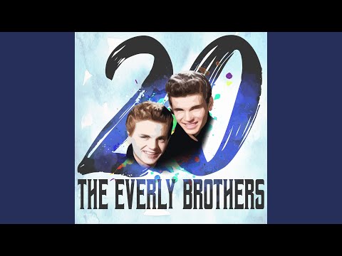 Wake up Little Susie (Remastered 2014)