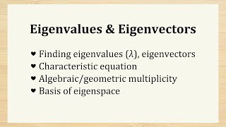 Eigenvalues & Eigenvectors