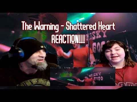 Cool Kid Ava & The Lame Dad React to The Warning - Shattered Heart LIVE! #THEWARNING #SHATTEREDHEART