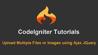 Download the video "Upload Multiple Image Files in Codeigniter using Ajax JQuery"