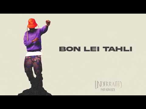 Papi Suweide - Bon Lei Tahli (Official Visualizer)