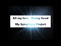Danny Rood - All my love (My Symphony Project)