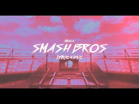 66 IVEX - SMASH BROS (VIDEO LYRIC OFICIAL)