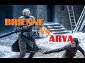 Arya Stark With Needle Vs Brienne Of Tarth Game Of Thrones