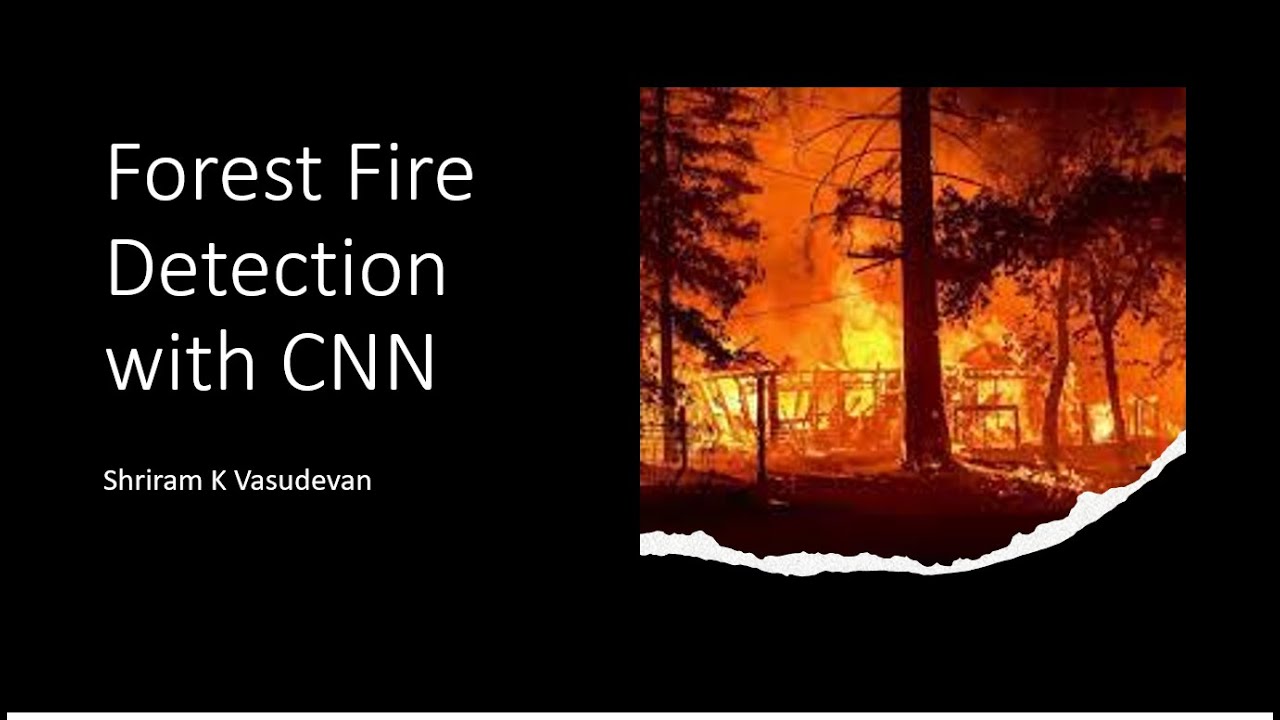 Forest Fire Detection with CNN