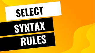 SQL SELECT statement syntax rules | Oracle SQL fundamentals 