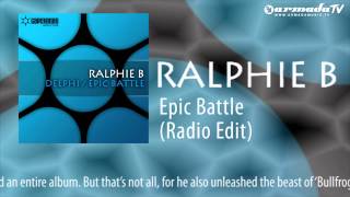 Ralphie B - Epic Battle (Radio Edit)