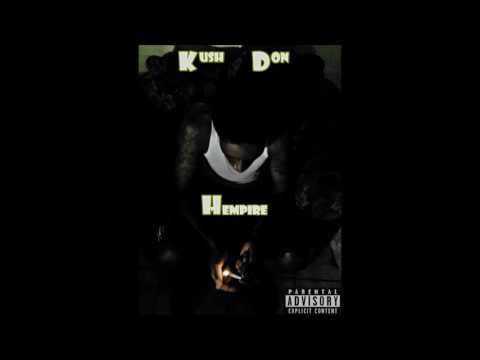 Kush Don- Weed & Vodka