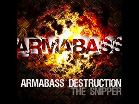 THE SNIPPER -ARMABASS DESTRUCTION.wmv
