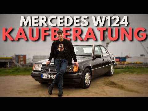 Einen guten W124 kaufen: Wie geht das? Kaufberatung & Tipps vom Benz-Profi!