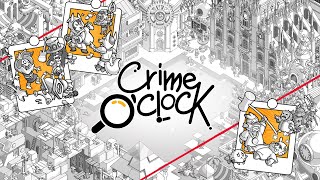 Crime O'Clock launch trailer teaser