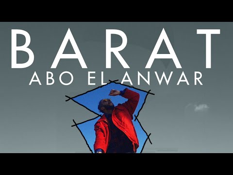 Abo El Anwar - Barat| ابو الانوار - بارات (OFFICIAL MUSIC VIDEO) (PROD.LIL BABA)