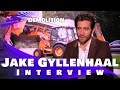 Demolition Jake Gyllenhaal Interview