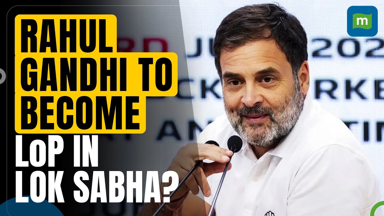 CWC Passes Resolution To Appoint Rahul Gandhi As Leader of Opposition in Lok Sabha