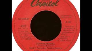 Southern Girl -  Maze Featuring Frankie Beverly