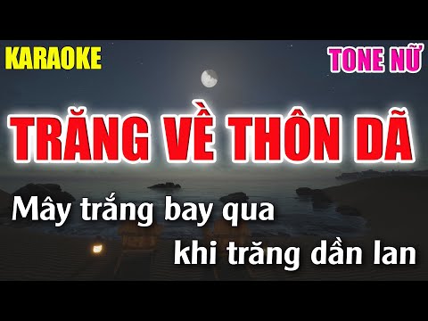 Trăng Về Thôn Dã Karaoke Tone Nữ - Cha cha cha - Lâm Organ