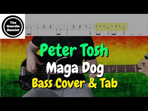 Peter Tosh - MAGA DOG - (Bass cover) + (Play along tabs)
