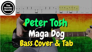 Peter Tosh - MAGA DOG - Bass cover with TABS