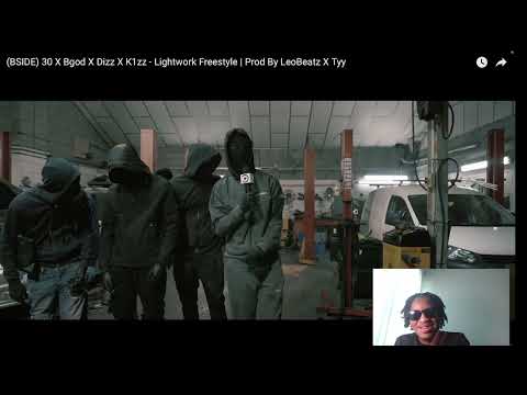 UK CYPHERS NEVER MISS !! BSIDE) 30 X Bgod X Dizz X K1zz - Lightwork Freestyle REACTION