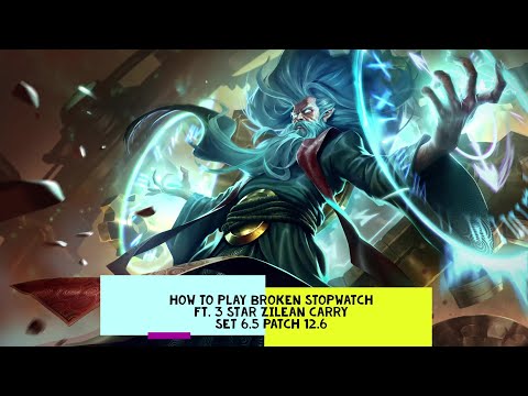 How to play Broken Stopwatch Augment? Ft. 3 star Zilean ⭐⭐⭐ 4 Clockwork | TFT 6.5 comps | 聯盟戰棋 |