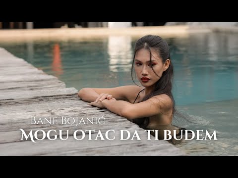 BANE BOJANIĆ - MOGU OTAC DA TI BUDEM (OFFICIAL VIDEO | ALBUM VRATIĆE SE ONA)
